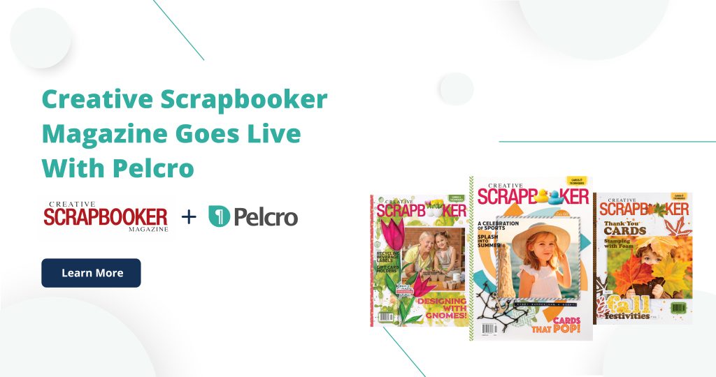 Creative Scrapbooker Goes Live With Pelcro